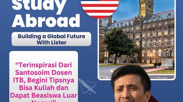 Terinspirasi Dari Santosoim Dosen ITB, Begini Tipsnya Bisa Kuliah dan Dapat Beasiswa Luar Negeri