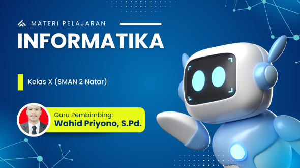 Bahan Ajar Informatika Kelas 10 SMAN 2 Natar